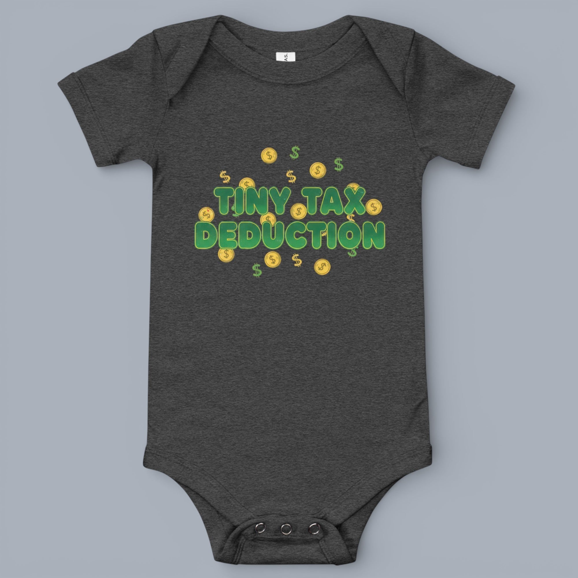 Coocosh baby bodysuit with a fun "Tiny Tax Deduction" design in green with dollar sign coins, perfect for a tax-themed baby shower gift or a unique baby outfit. Heather gray color. A cute and playful onesie. Period.