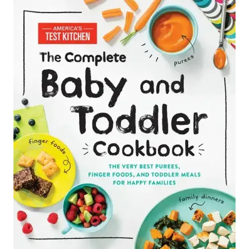 Coocosh's "The Complete Baby and Toddler Cookbook" by America's Test Kitchen features vibrant sections of wholesome recipes, designed to inspire joyful cooking experiences for families while nurturing healthy development in little ones.