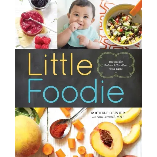 Coocosh presents 'Little Foodie' by Michele Olivier, a vibrant cookbook designed for nurturing tiny taste buds, featuring cheerful imagery of fresh fruits and vegetables, perfect for inspiring nutritious culinary adventures in your child's early years.