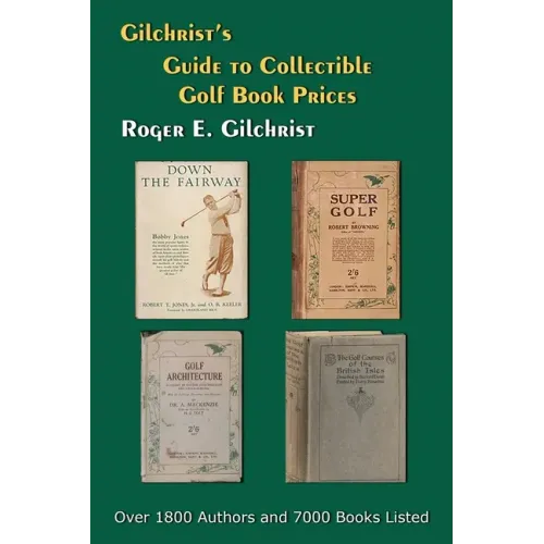 Coocosh’s "Gilchrist's Guide to Collectible Golf Book Prices" artfully merges a classic golfer illustration with an extensive reference to over 1,800 authors. Ideal for enthusiasts, this vintage-influenced guide enriches your understanding of golf history and memorabilia.